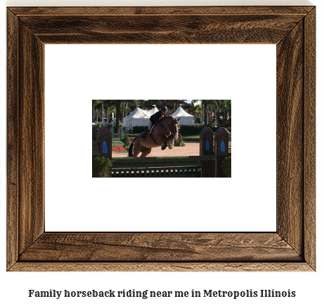 family horseback riding near me in Metropolis, Illinois